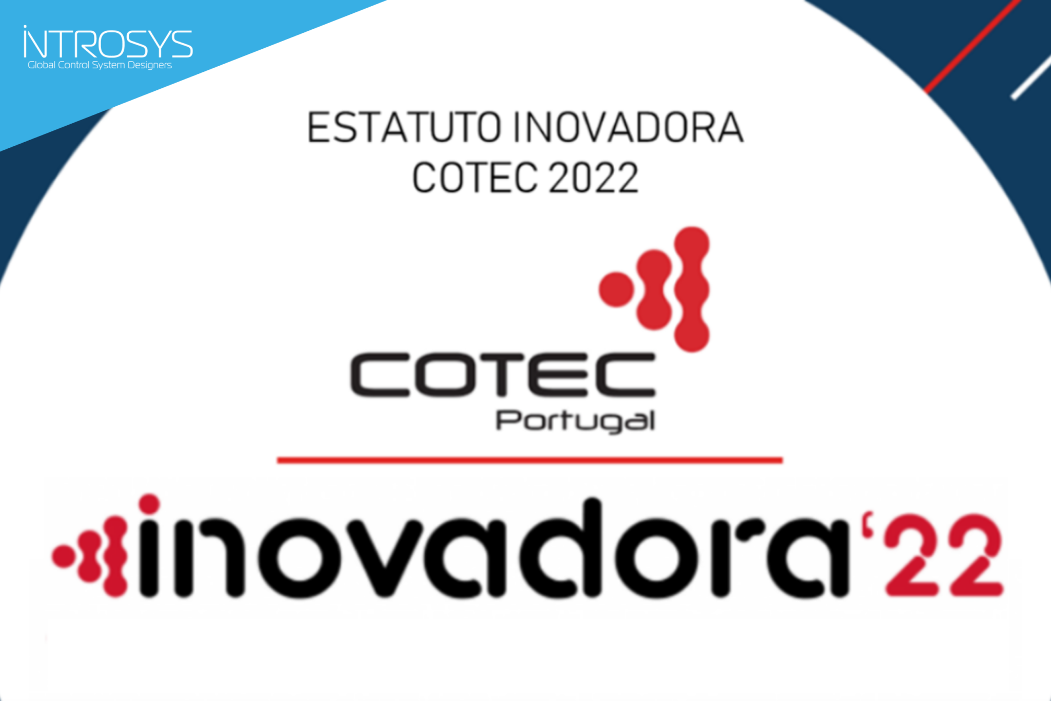 Estatuto Inovadora COTEC 2022 | introsys.eu